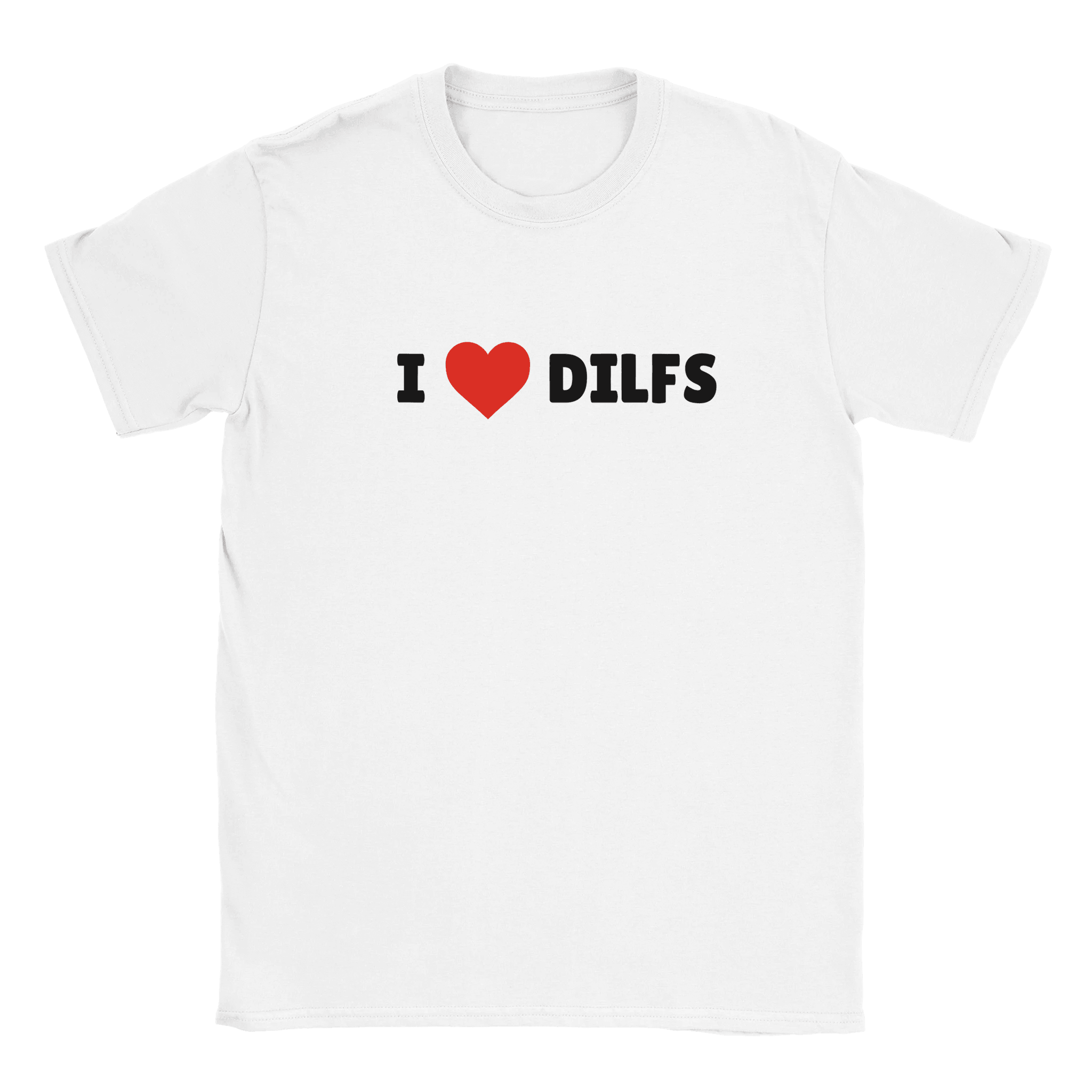 I LOVE DILFS ❌ T-SHIRT - Danske Bluser