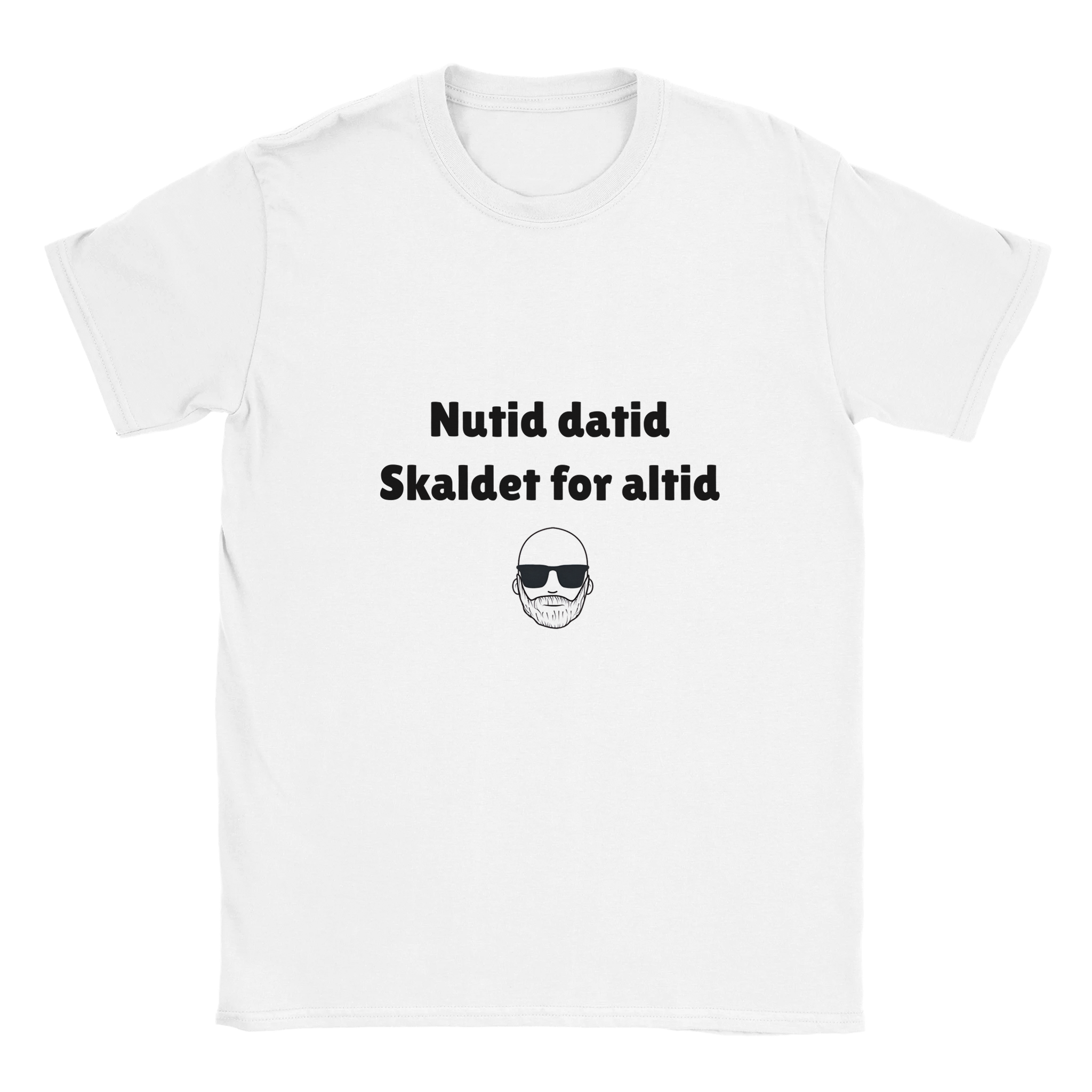 Nutid datid skaldet for altid | T-shirt - Danske Bluser