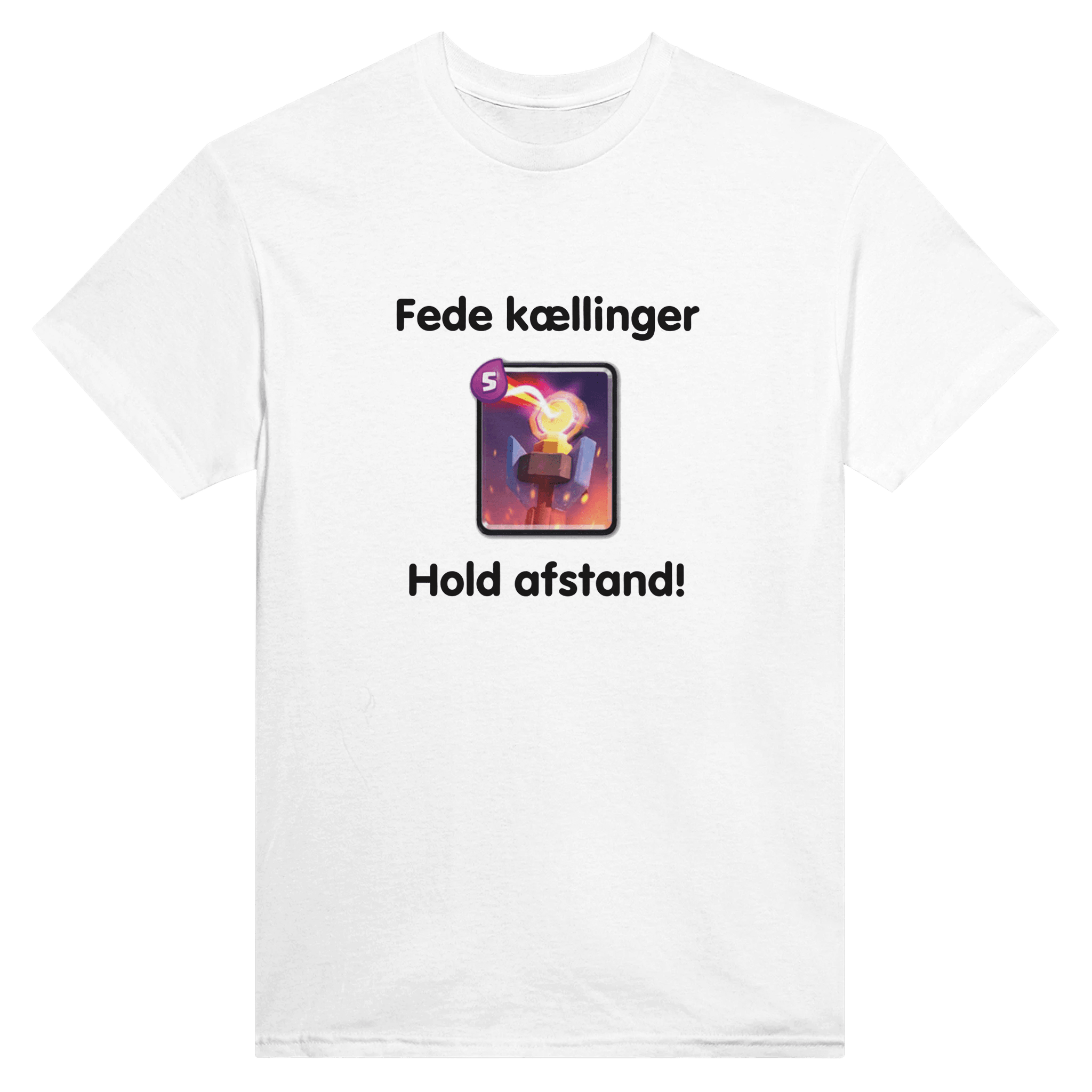 FEDE KÆLLINGER, HOLD AFSTAND ❌ T-SHIRT - Danske Bluser