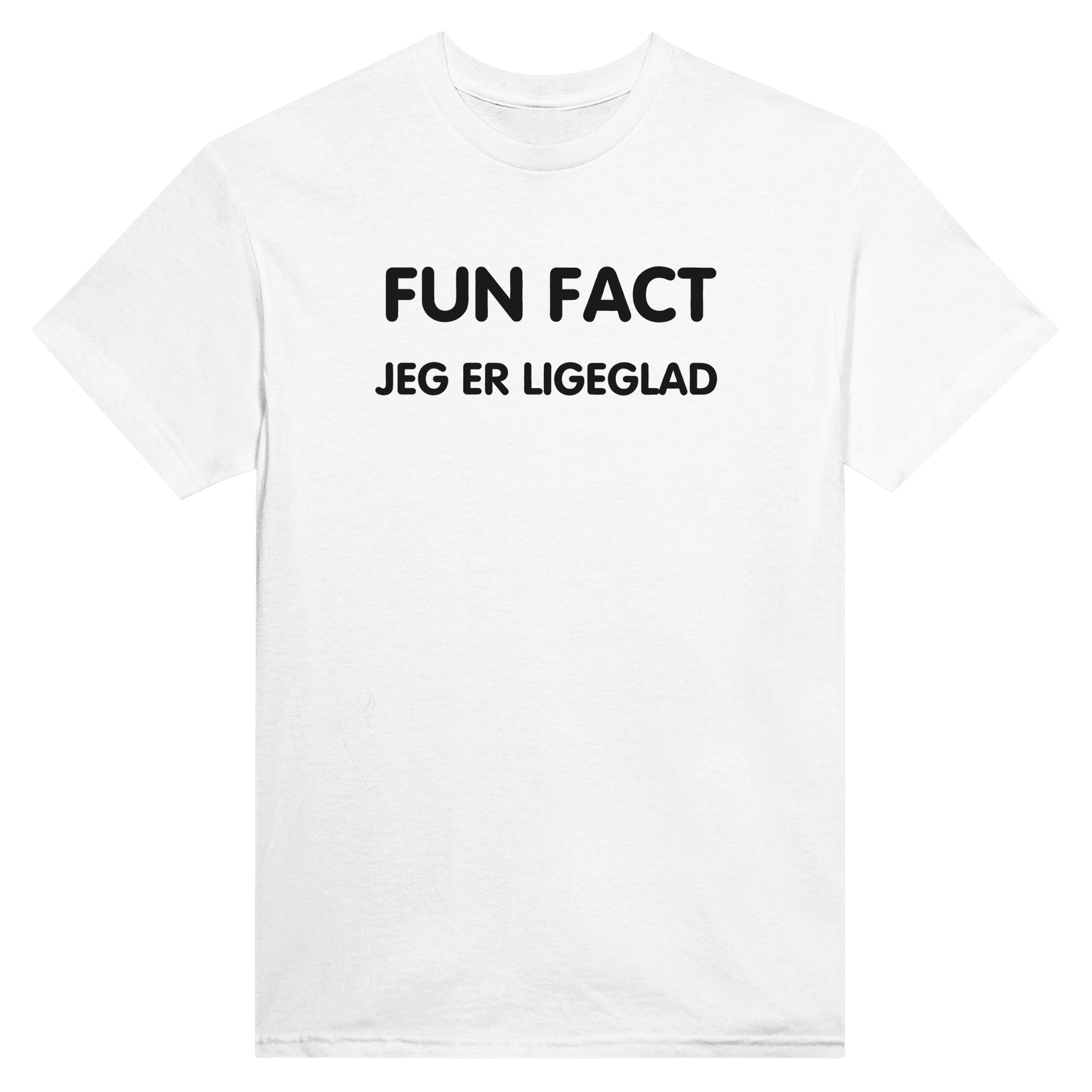 FUN FACT, JEG ER LIGEGLAD ❌ T-SHIRT - Danske Bluser