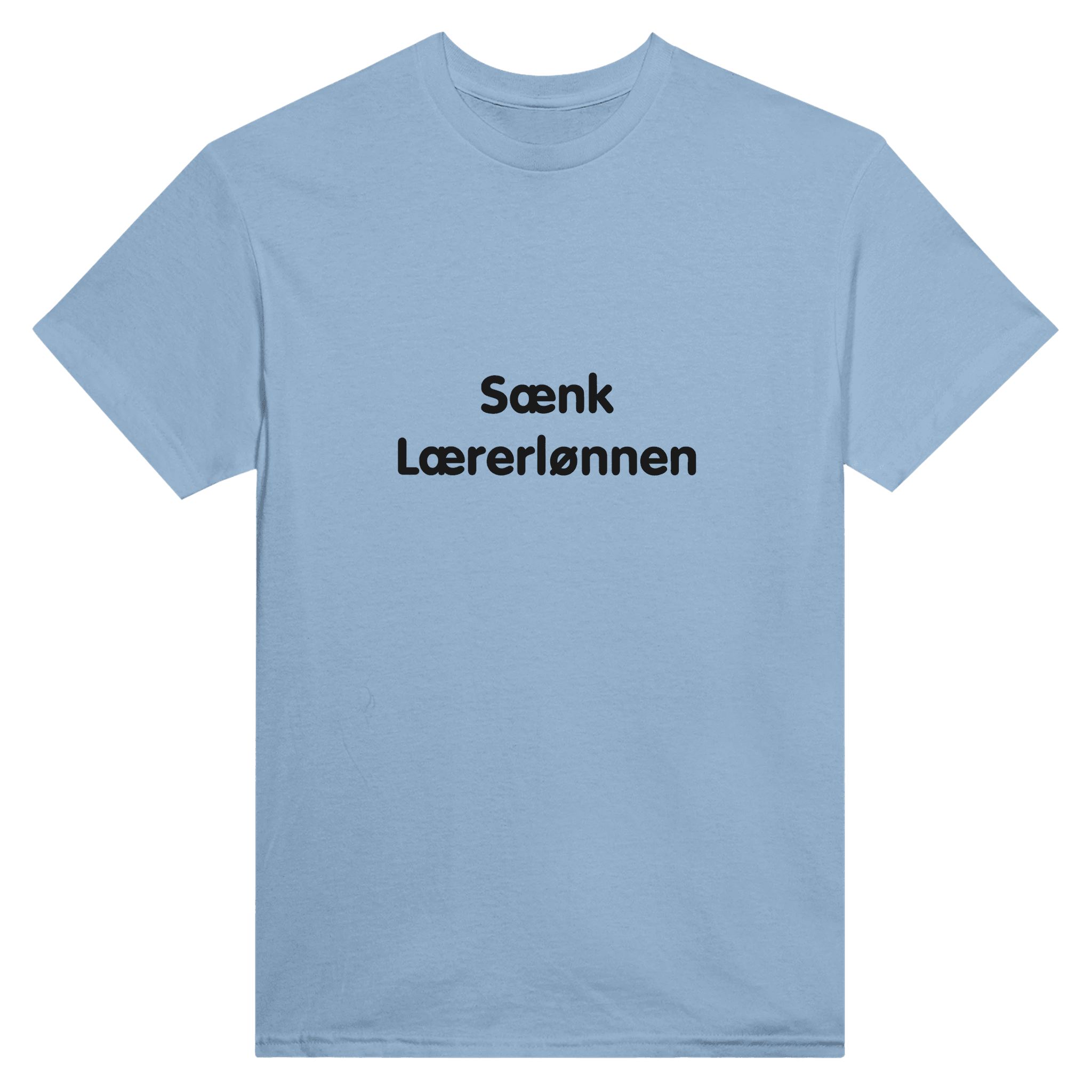 SÆNK LÆRERLØNNEN ❌ T-SHIRT - Danske Bluser