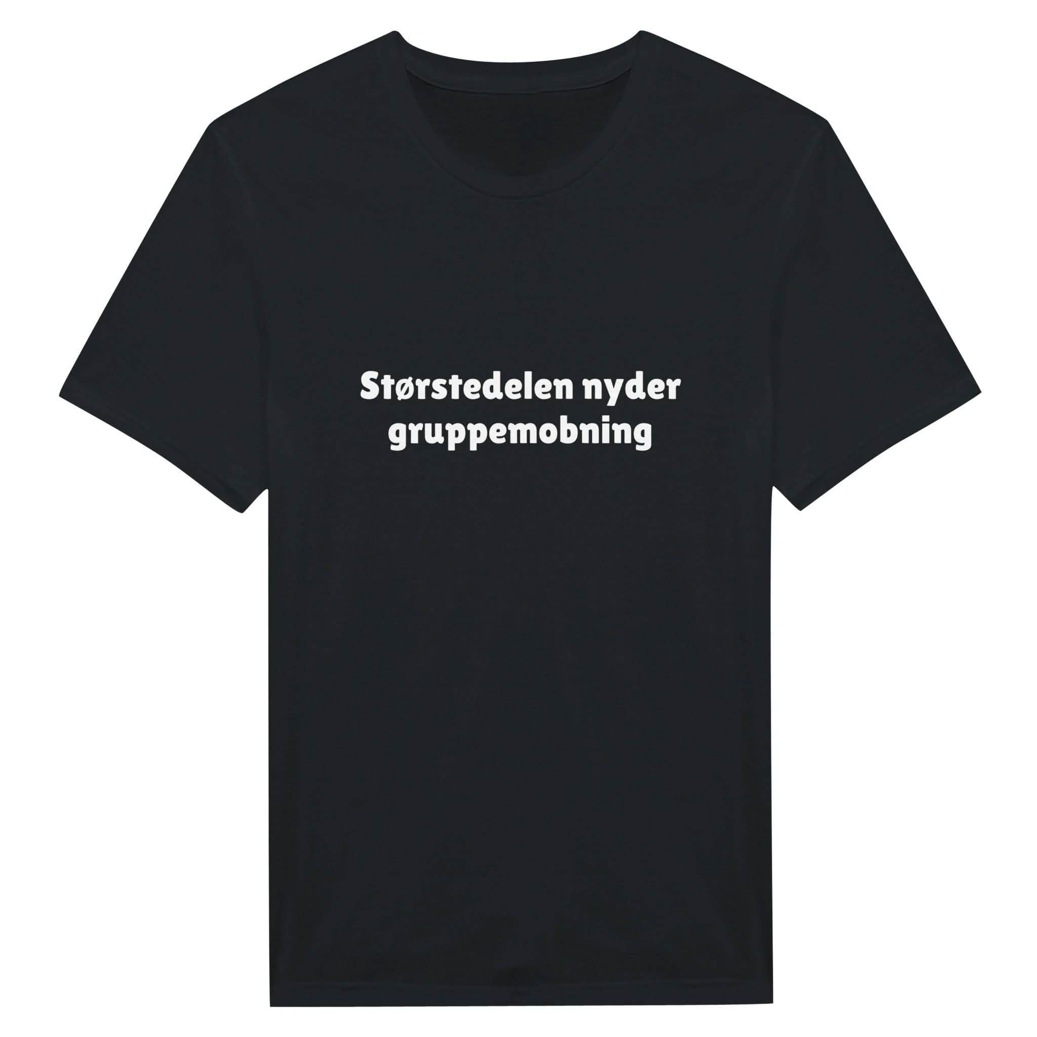 Størstedelen nyder mobning ❌ T-SHIRT - Danske Bluser